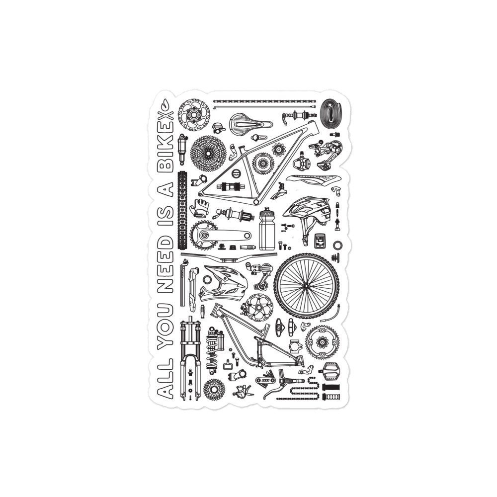 Pegatina vinilo blanca All you need is a Bike ciclismo pasión ilustración bicicleta piezas.