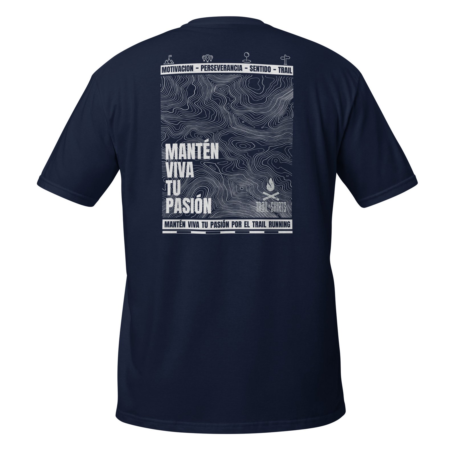 Camiseta azul marino unisex con diseño de líneas y texto Mantén Viva Tu Pasión para trail running.